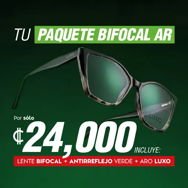 Tu paquete bifocal antirreflejo. Por solo ₡24,000. Incluye: lente bifocal + antirreflejo verde + aro Luxo